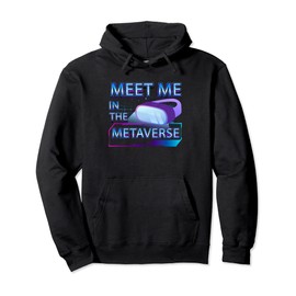 Meet Me In The Metaverse - Augmented Reality Glasses Pullover Hoodie