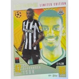 Match Attax Extra 2023 2024 Alexander Isak Extreme Limited Edition Trading Card