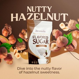 Javamelts Hazelnut Flavored Sugar | Pure Cane Sugar for Baking, Coffee Syrup Substitute, Cocktails, Tea | Non GMO, Non Dairy, Gluten Free, Kosher | 1.5 Pound Bag (136 Servings)