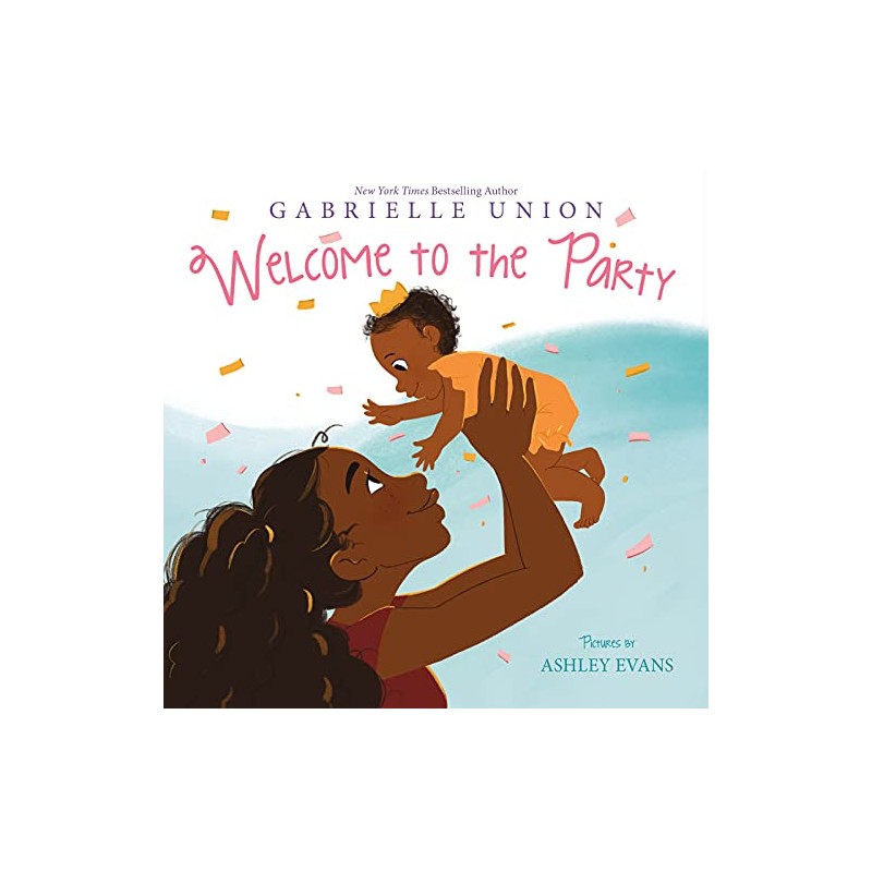 Welcome to the Party Board Book