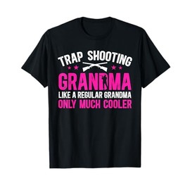 Cool Trap Shooting Grandma Trap Shooting Grandmother T-Shirt