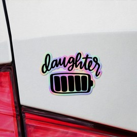 Holographic Decal Stickers of Daughter Full Charged Premium Waterproof Vinyl Decal Stickers for Laptop Phone Accessory Helmet Car Window Mug Tuber Cup Door Wall Decoration NVCVER3g89570HO