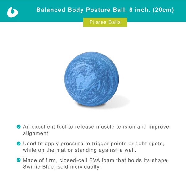 Balanced Body Posture Ball, EVA Foam Pilates Prop for Alignment, Posture Tool for Thighs, Back, Legs, Swirlie Blue, 6 Inches