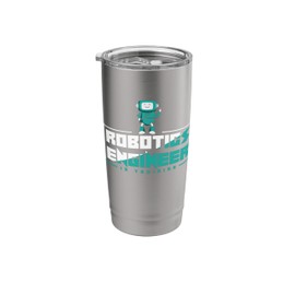 Robotics Engineer In Training Cute Future Scientist Stainless Steel Insulated Tumbler