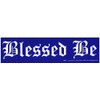 Blessed Be - Bumper Sticker/Decal (11.5" X 3")