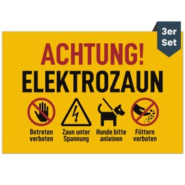 Caution Electric Fence Sign (20 x 13 cm - Set of 3 - Pre-Drilled) - Achtung Strom und Füttern verboten für jeden Weidezaun - kein Betreten für Stromzaun - Warnzeichen VDE 0667, VDE 0131, DIN EN 60335-2-76