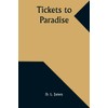 Tickets to Paradise