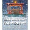 Good Morning, Snowplow!