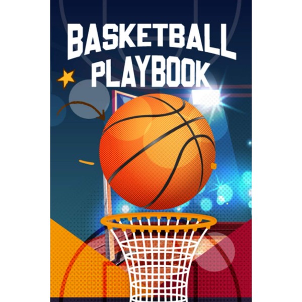 Basketball playbook: playbook for a Basketball Game Journal for Drawing