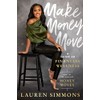 Make Money Move: A Guide to Financial Wellness