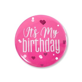 It's My Birthday Button Pin Happy Birthday Tinplate Badge Pin for Women Men Girls Boys Party Decorations-Hot Pink