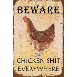 Beware Chicken Sh-t Everywhere 8x12 Inch Vintage Metal Signs for Chicken Coop Decor Funny Coop Farm Home Kitchen Outdoor Decorations Chicken Coop Accessories