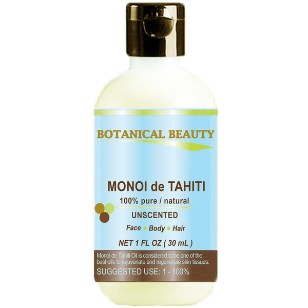 Botanical Beauty MONOI DE TAHITI Oil 100% Pure Natural Undiluted Virgin Unscented Polynesia Original Guarantee. For Face, Hair and Body. 1 fl.oz.- 30 ml