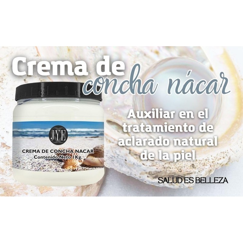 JYE Crema de Concha Nácar Natural, Hidratante, Aclarante, 1 Kilo