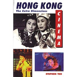 Hong Kong Cinema: The Extra Dimensions