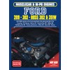 Ford 289 • 302 • Boss 302 & 351W: Engine