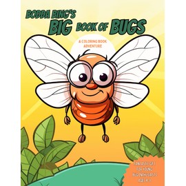 Bodda Bing's Big Book of Bugs