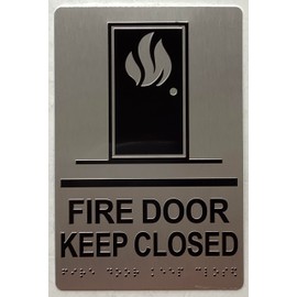 FIRE DOOR KEEP CLOSED SIGN Raised letters, Raised Image & Grade 2 Braille - Includes Red Adhesive pad for Easy Installation (9" W x 6" H, SILVER Color, Tacticle Sign, Aluminium) - The Sensation line