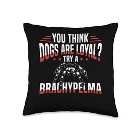 You Thing Dogs Are Loyal? Tarantula Bird Spider Throw Pillow