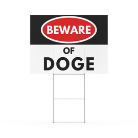 Squash Socialism Beware of DOGE Department Of Government Efficiency Double-Sided DOGE Yard Sign with Metal Stake Size 18x12”