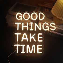 Good Things Take Time Neon Sign, USB Dimmer Light, Positive Quotes Decorative Sign for Bedroom Dorm Room Apartment Home Room Wall Decor Neon Signs Chritmas Birthday Gift (Warm white)