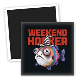 Weekend Hooker Angeln - Kühlschrankmagnet bunte Fisch Deko - Angler Geschenk - Magnet Deko Angeln - Fisch-Magnet für Kühlschrank - kreative Kühlschrankmagnete - Angeln Fanartikel