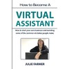 How to become a Virtual Assistant: Working from home as