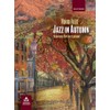 Jazz in Autumn: Nine Pieces for Jazz Piano