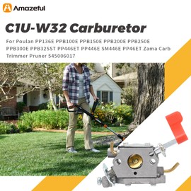 Amazeful C1U-W32 Carburetor for Poulan PP136E PPB100E PPB150E PPB200E PPB250E PPB300E PPB32SST PP446ET PP446E SM446E PP46ET Zama Carb Trimmer Pruner 545006017