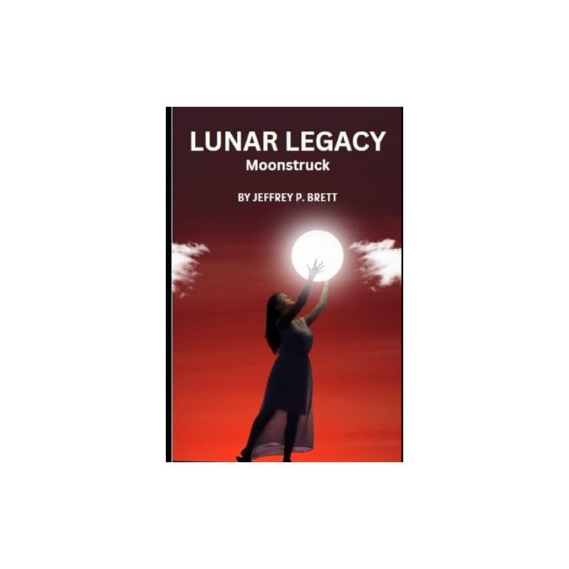 Lunar Legacy: Moonstruck