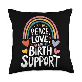 Labor Midwifery Quote for Birth Postpartum Doula Midwife Throw Pillow