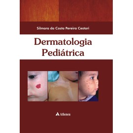 Dermatologia Pediátrica (Em Portuguese do Brasil)