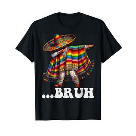 Cinco De Mayo BRUH Mexican Boy Dabbing Sombrero Poncho Men T-Shirt