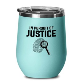 Detective Teal Edition Wine Tumbler 12oz - In pursuit of - Police Officer Cop Patrol Detective Sheriff Law Enforcement Police Academy Student Police Chief