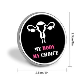 luckluccy My Body My Choice Pins Sets Anti Abortion Abortion Is Healthcare Backpack Pins Brooch Pins Against Abortion Custom Buttons Classic No Uterus No Opinion Pins For Backpack Lanyard Lapels