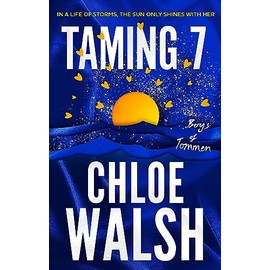 Taming 7: Epic, emotional and addictive romance from the TikTok phenomenon