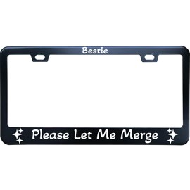 XHuiZio Bestie Please Let Me Merge License Plate Frame, Matte Black Stainless Steel License Plate Frame 2 Hole & Screws, 12x6 Inch Fits Standard US/Canada