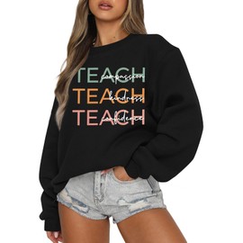 MOUSYA Colorful Retro Teacher Sweatshirt Women Teach Compassion Kindness Confidence Shirts Casual Long Sleeve Pullover Tops Black