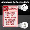 2 Pack No Parking Sign, Violators Will Be Towed Away