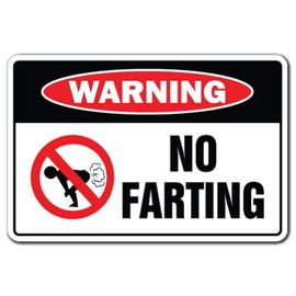 NO Farting Warning Decal Fart Pass Gas Stink Ass Bomb Farter