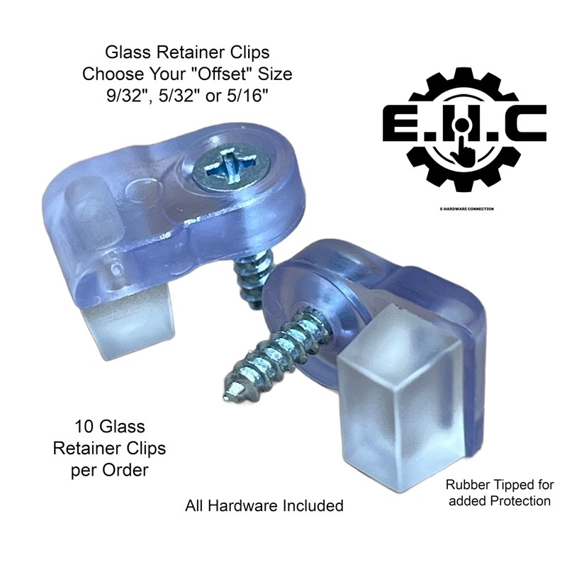Glass Retainer Clips / “Clear “Glass Clips with All Hardware