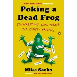 Unbranded Poking a Dead Frog: Conversations with TodayÂ?s Top Comedy Writers - GOOD