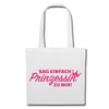 Shoulder Bag "SAG SIMPLE PRINCESS ZU MIR" - GIRL -