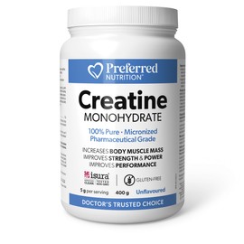 Preferred Nutrition Creatine Monohydrate, 100% Pure, Micronized, 400 g powder, Unflavoured, 5 g per Serving, Easy to Absorb, Increases Body Muscle Mass, Improves Strength, Power & Performance, Non-GMO