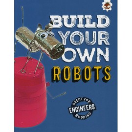 Build Your Own Robots: Super Engineer