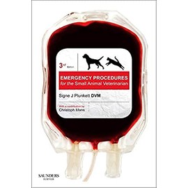 Emergency Procedures for the Small Animal Veterinarian
