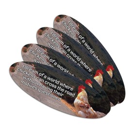 I Dream of a World Where Chickens can Cross the Road Without Motives Questioned Funny Humor Double-Sided Oval Nail File Emery Board Set 4 Pack