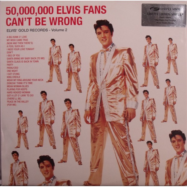 Elvis' Golden Records Vol.2: 50,000 Elvis Fans Can't Be Wrong