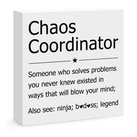 Chaos Coordinator Gift for Women Men Boss Manager Colleague Employee Appreciation Gift Thank You Gifts for Teacher Mentor Nurse Friends Office Home Shelf Table Desk Decor Sign