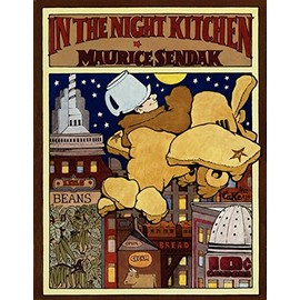 In the Night Kitchen (Caldecott Collection)